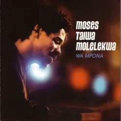 Ntata Moholo (feat. Moses Khumalo, Mokone Senkgane, Christopher Jaws Dlathu, Sello Montwedi) [live]