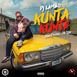 Kunta Kunte (feat. Mr. Real and Small Doctor)