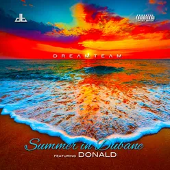 Summer In Dubane (feat. Donald)