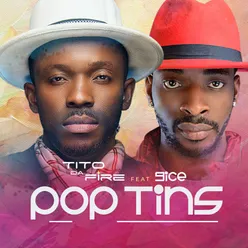 Pop Tins (feat. 9ice)