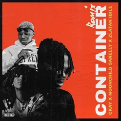 Container (feat. Moonchild Sanelly and Zlatan Ibile) Remix
