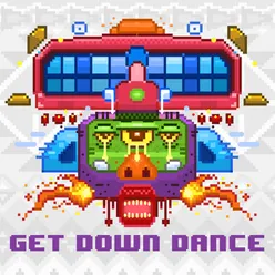 Get Down Dance