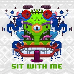 Sit With Me (feat. 2Shoes)