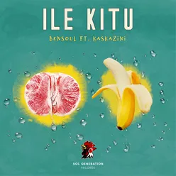 Ile Kitu (feat. Kaskazini)