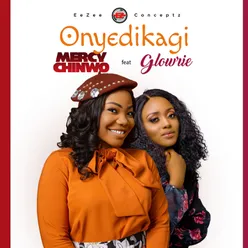 Onyedikagi (feat. Glowrie)