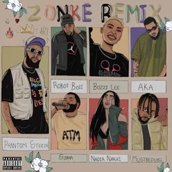 Zonke (feat. AKA, Nadia Nakai, Robot Boii, Buzzi Lee and Mustbedubz) Remix