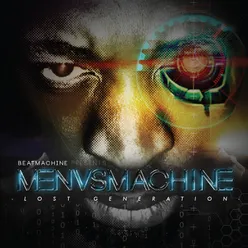 Men Vs Machine - Lost Generation