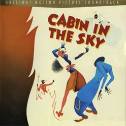 Cabin In the Sky (feat. Ethel Waters, Eddie "Rochester" Anderson & Hall Johnson Choir)