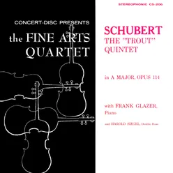 Schubert: Piano Quintet in A Major, D. 667 "The Trout" Remastered from the Original Concert-Disc Master Tapes