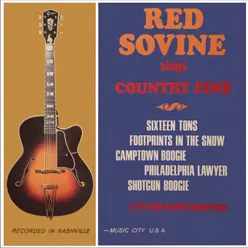 Red Sovine Sings Country Fine Remastered from the Original Somerset Tapes
