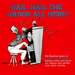 Hail, Hail the Gang's All Here Remastered from the Original Somerset Tapes