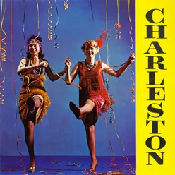 Charleston Remastered from the Original Somerset Tapes