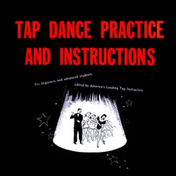 Tap Dance Practice and Instructions Remastered from the Original Somerset Tapes