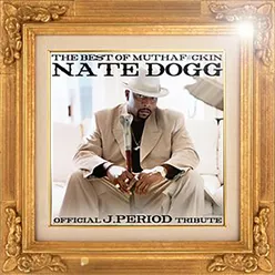 The King of G-Funk Remix Tribute to Nate Dogg; Deluxe Version