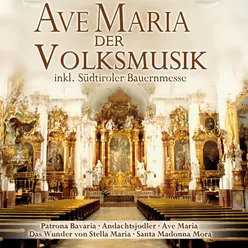 Ave Maria der Volksmusik