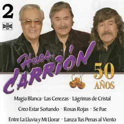 Hermanos Carrion 50 Años, Vol. 1