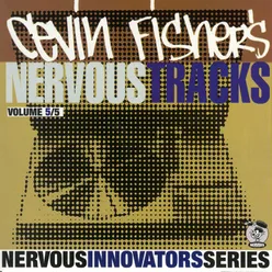 Cevin Fisher's Nervous Tracks