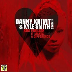 It Makes A Difference Remixes