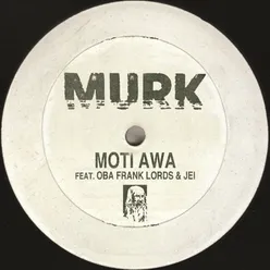 Moti Awa feat. Oba Frank Lords & Jei