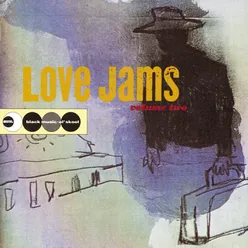 Love Jams Volume Two