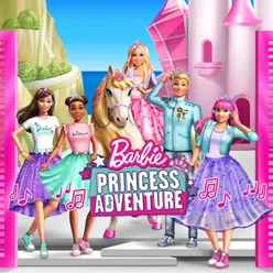 Barbie Princess Adventure Original Motion Picture Soundtrack