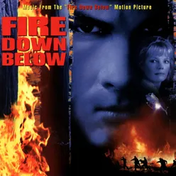 Fire Down Below Music From The Motion Picture