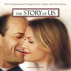 The Story Of Us Music From The Motion Picture