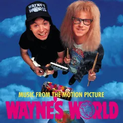 Wayne's World Music From The Motion Picture