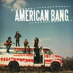 American Bang Deluxe