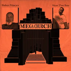 MEGA CHURCH (feat. Stas THEE Boss)