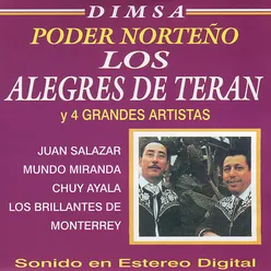 Poder Norteño: Los Alegras de Teran y 4 Grandes Artistas