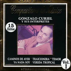 Gonzalo Curiel y Su Interpretes: Compositores de México, Vol. I