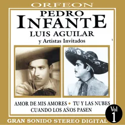 Pedro Infante y Luis Aguilar