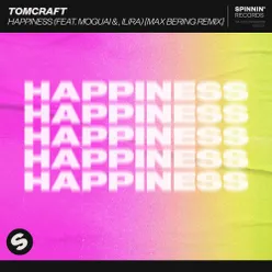 Happiness (feat. MOGUAI & ILIRA) Max Bering Remix