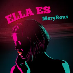 Ella Es MeryRous