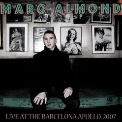 If You Go Away Live At The Barcelona Apollo, 2007