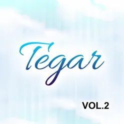 Tegar Album, Vol. 1