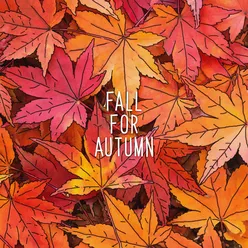Fall For Autumn
