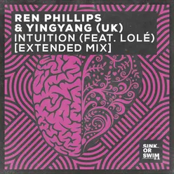 Intuition (feat. LOLÉ) Extended Mix