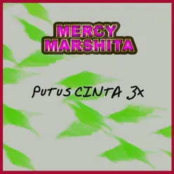 Putus Cinta 3X