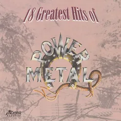 18 Greatest Hits Of Power Metal