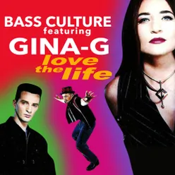 Love The Life (feat. Gina-G) [Club Mix]