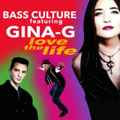 Love The Life (feat. Gina-G) [Ivan Gough's Mix]