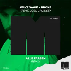 Broke (feat. Joel Crouse) Alle Farben Remix