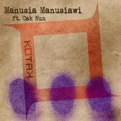 Manusia Manusiawi (feat. Cak Nun)