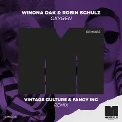 Oxygen Vintage Culture & Fancy Inc Remix