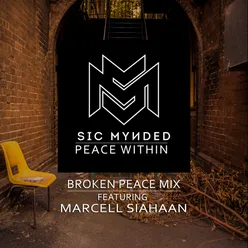 Peace Within (feat. Marcell Siahaan) Broken Peace Mix
