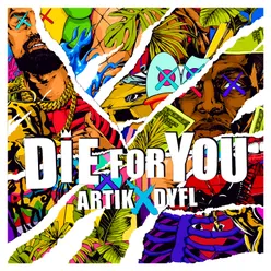 Die For You