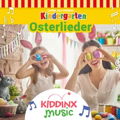 Osterlieder (Lieder aus meinem Kindergarten)
