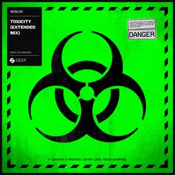 Toxicity Extended Mix